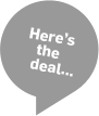 Here's the deal...